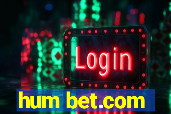 hum bet.com